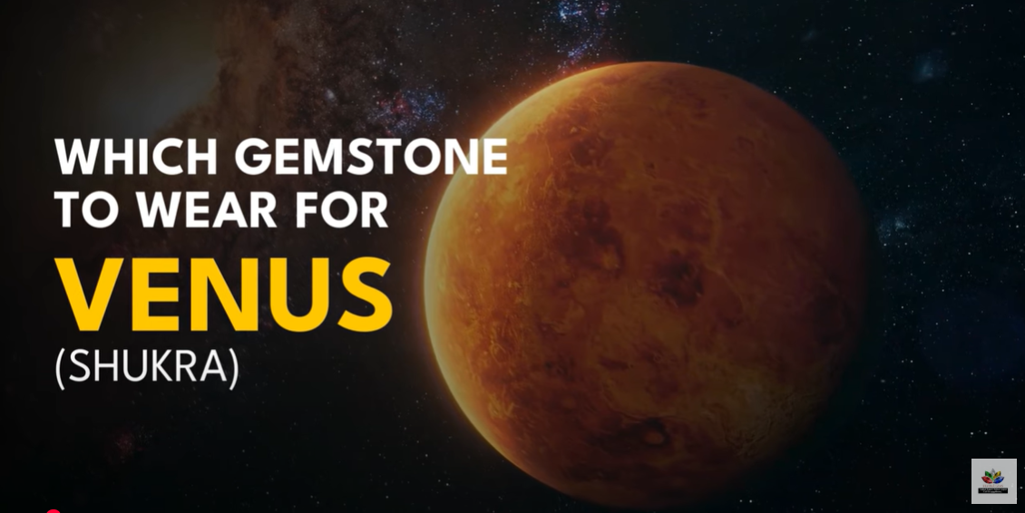 Which Gemstone to Wear for Venus.