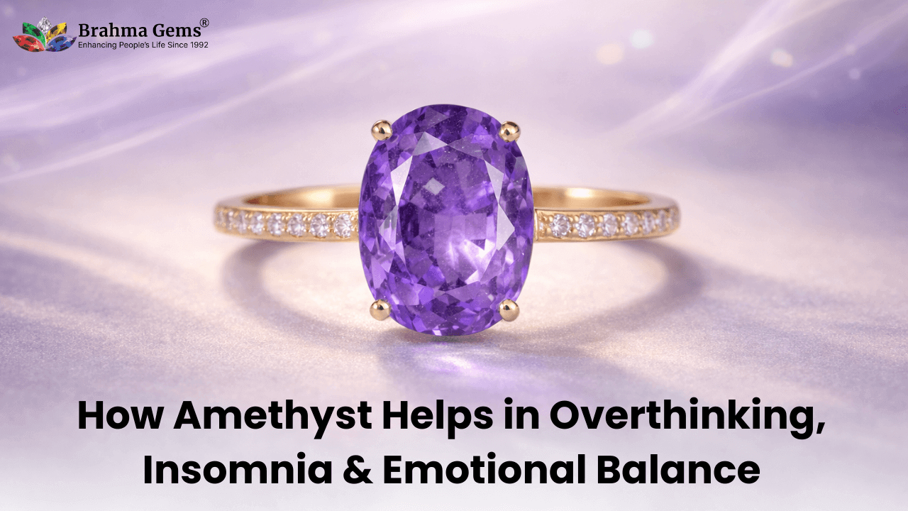 How Amethyst Helps in Overthinking, Insomnia & Emotional Balance